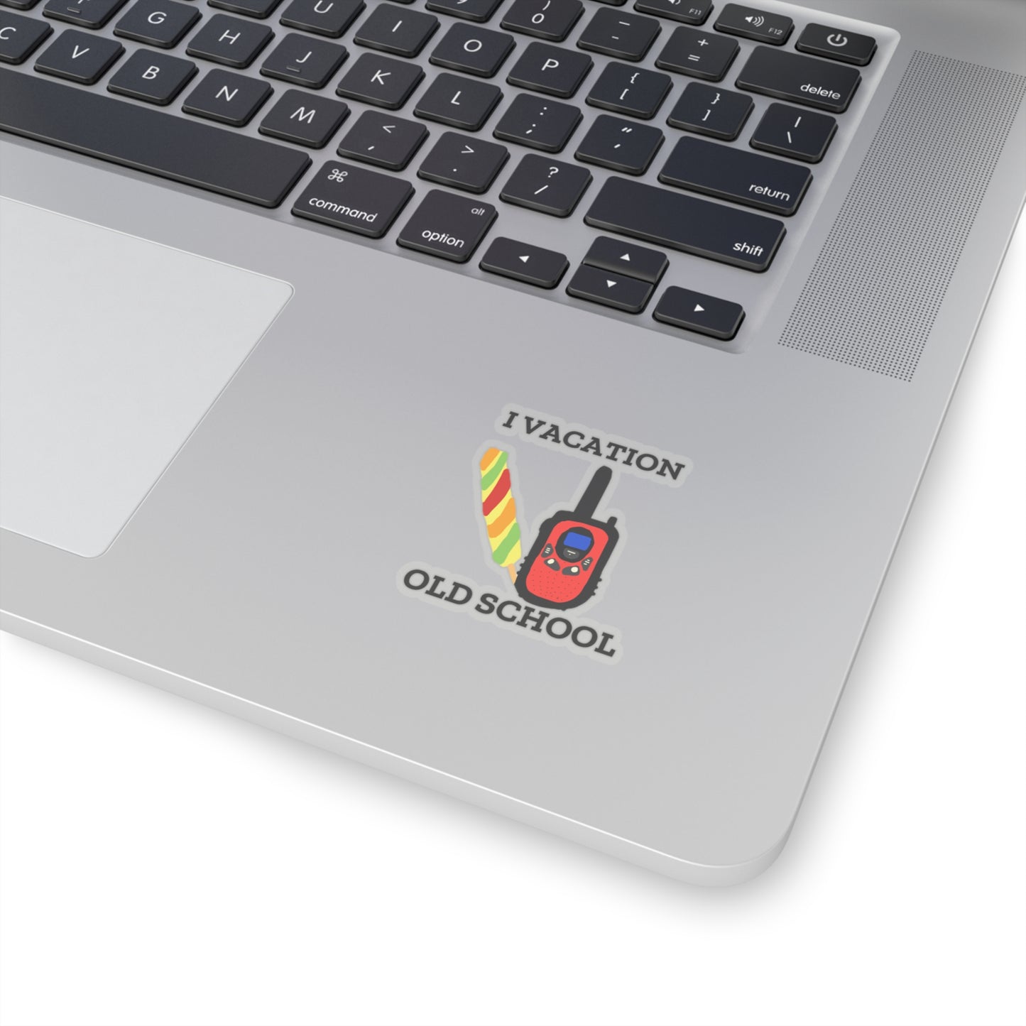 "I Vacation Old School" Kiss-Cut Stickers