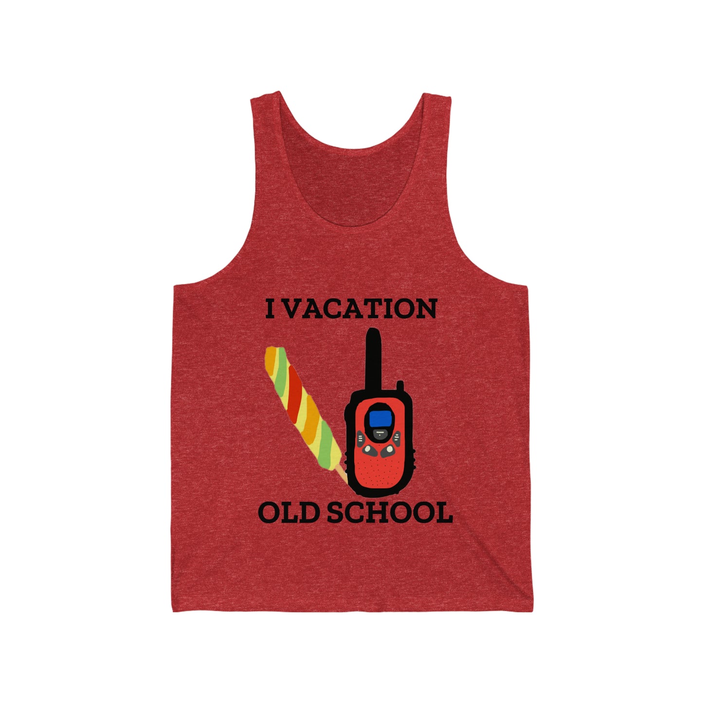 "I Vacation Old School" Unisex Jersey Tank