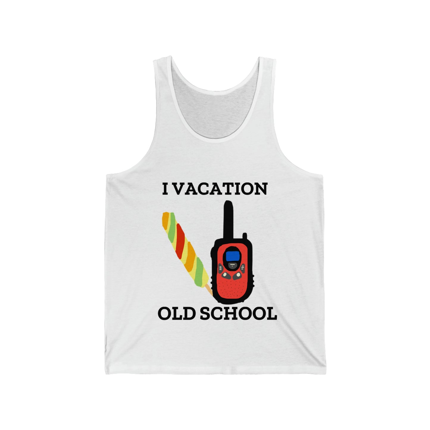 "I Vacation Old School" Unisex Jersey Tank