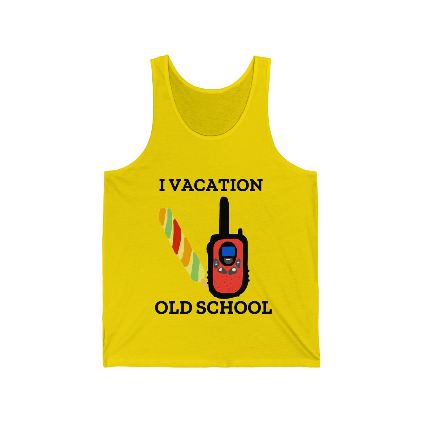 "I Vacation Old School" Unisex Jersey Tank