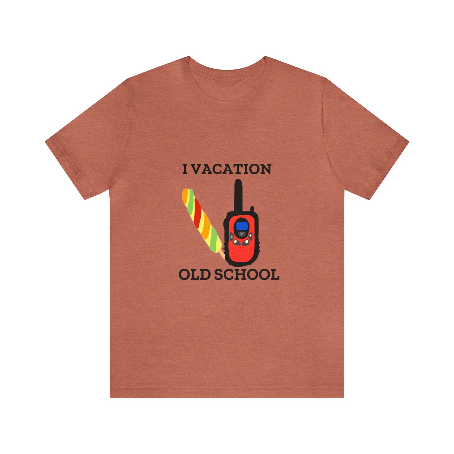 "I Vacation Old School" Unisex Jersey Short Sleeve Tee