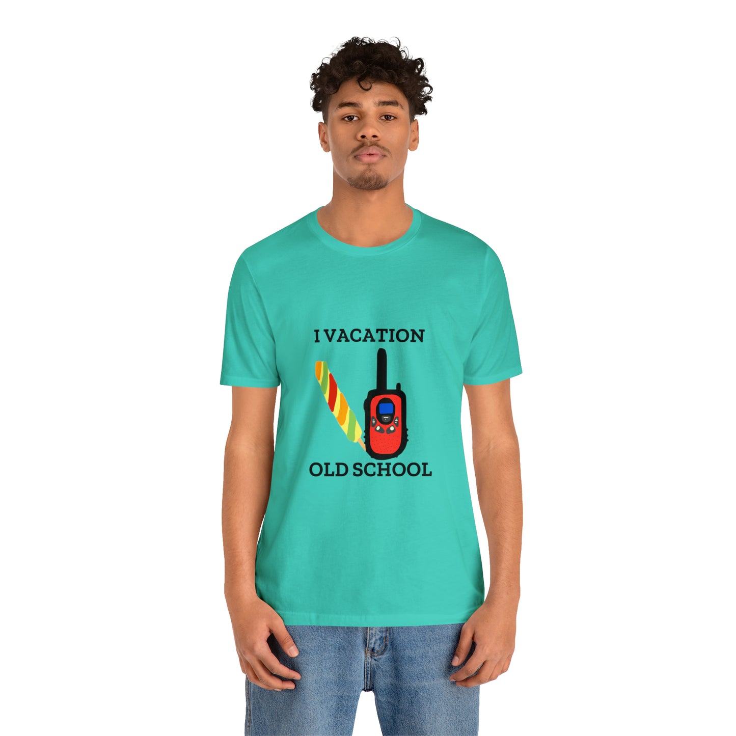"I Vacation Old School" Unisex Jersey Short Sleeve Tee