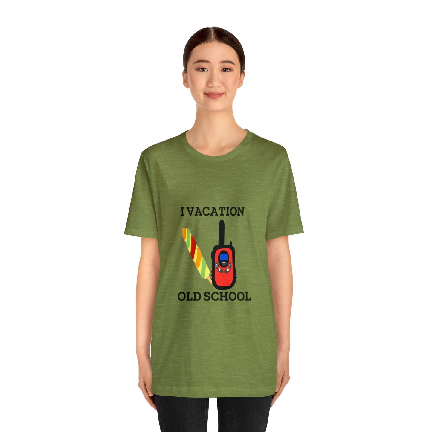 "I Vacation Old School" Unisex Jersey Short Sleeve Tee