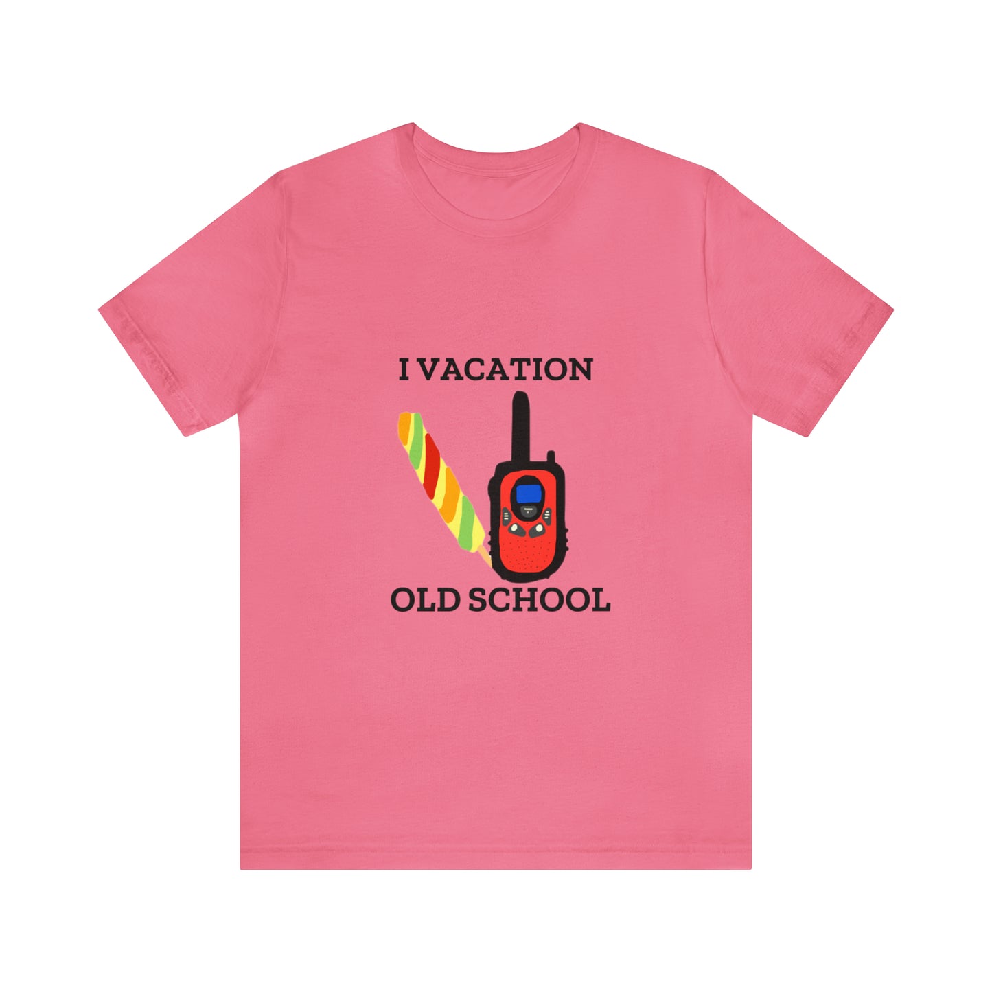 "I Vacation Old School" Unisex Jersey Short Sleeve Tee