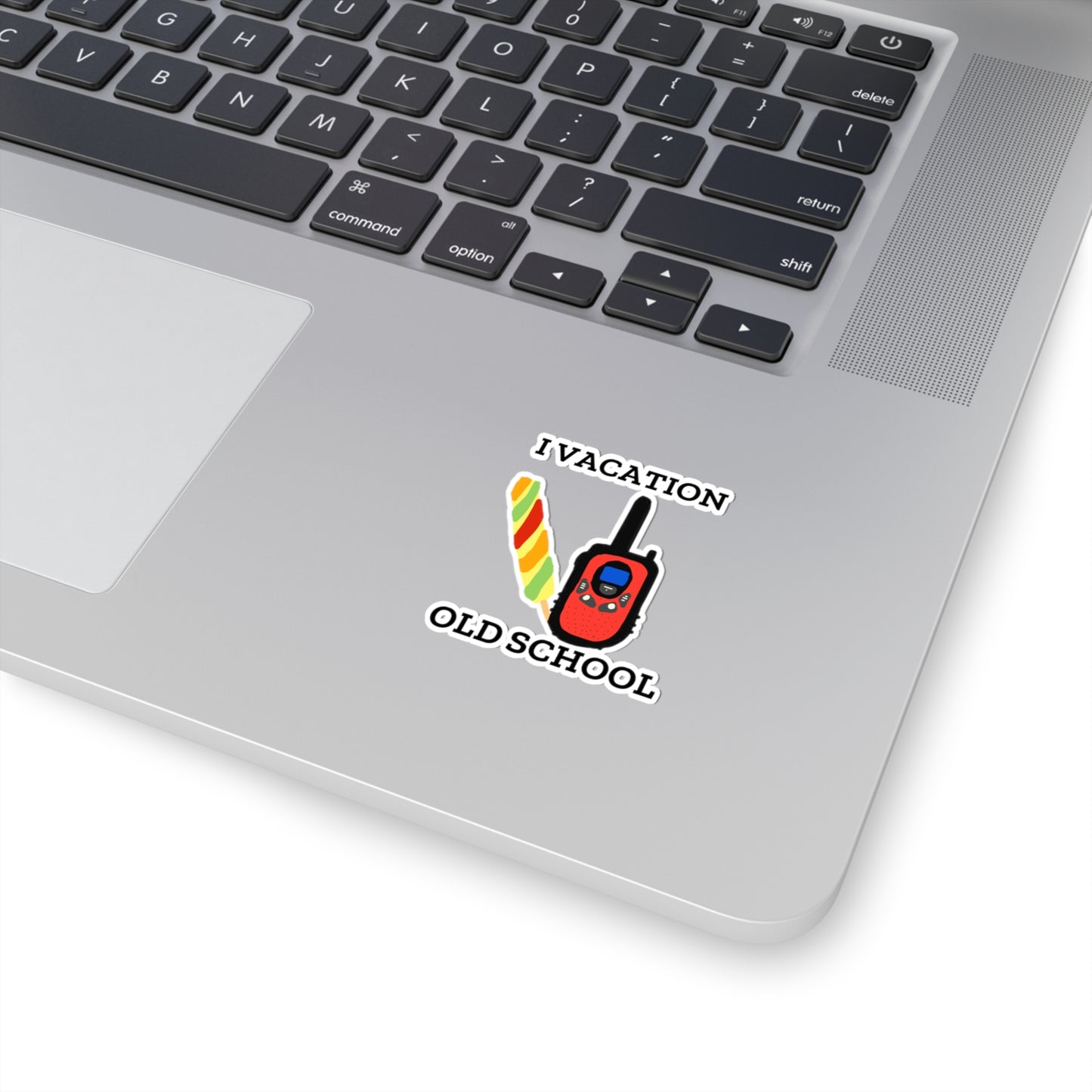 "I Vacation Old School" Kiss-Cut Stickers