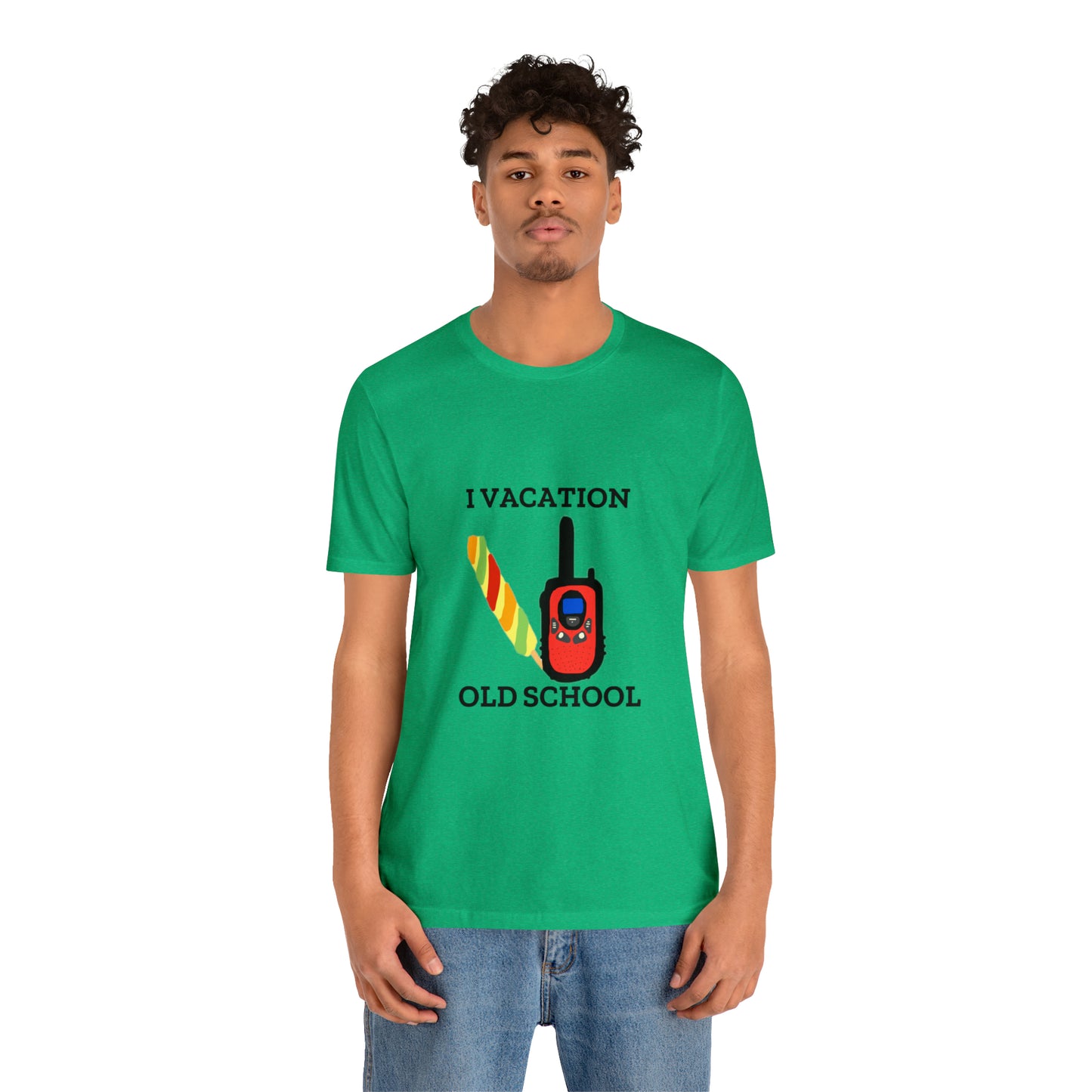 "I Vacation Old School" Unisex Jersey Short Sleeve Tee