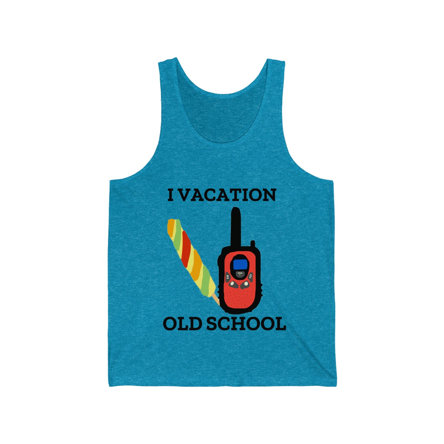 "I Vacation Old School" Unisex Jersey Tank