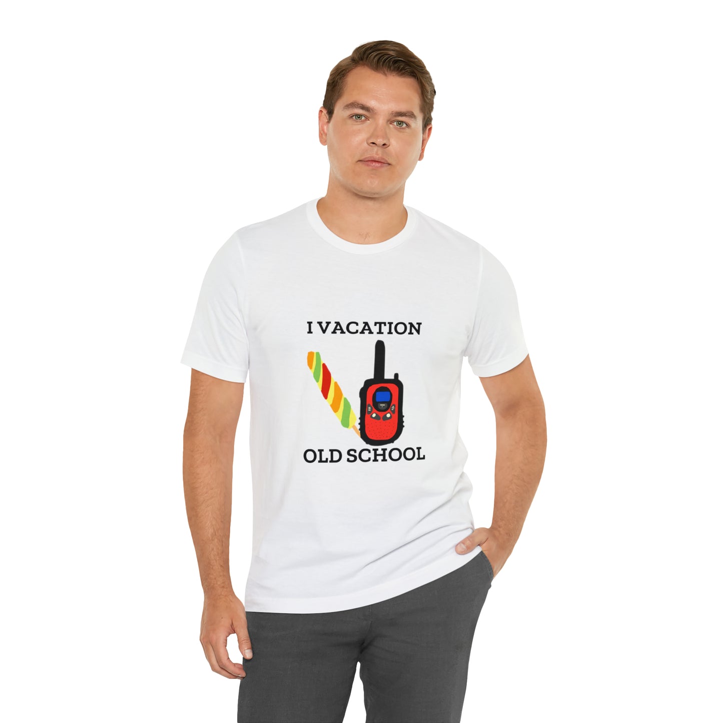 "I Vacation Old School" Unisex Jersey Short Sleeve Tee