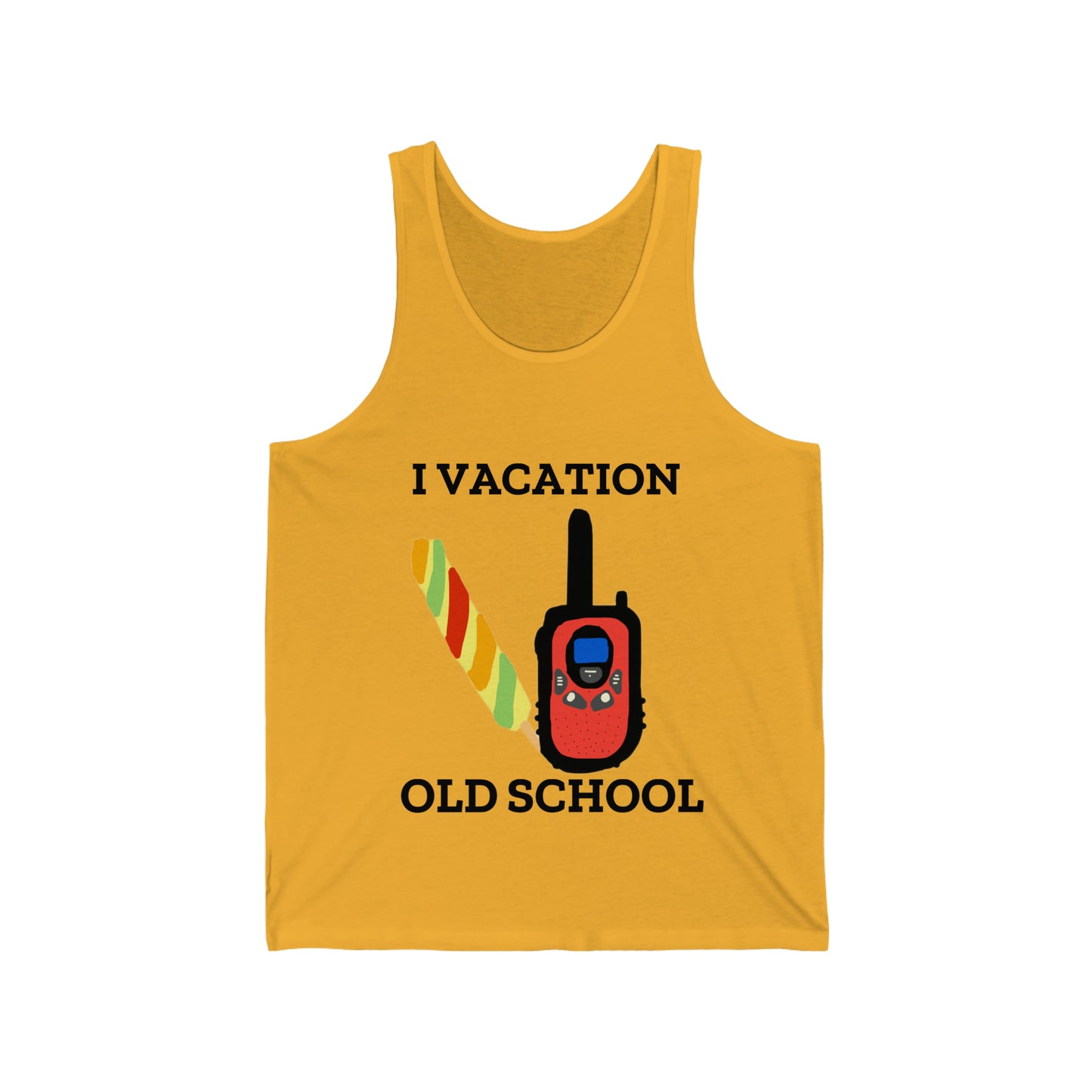 "I Vacation Old School" Unisex Jersey Tank