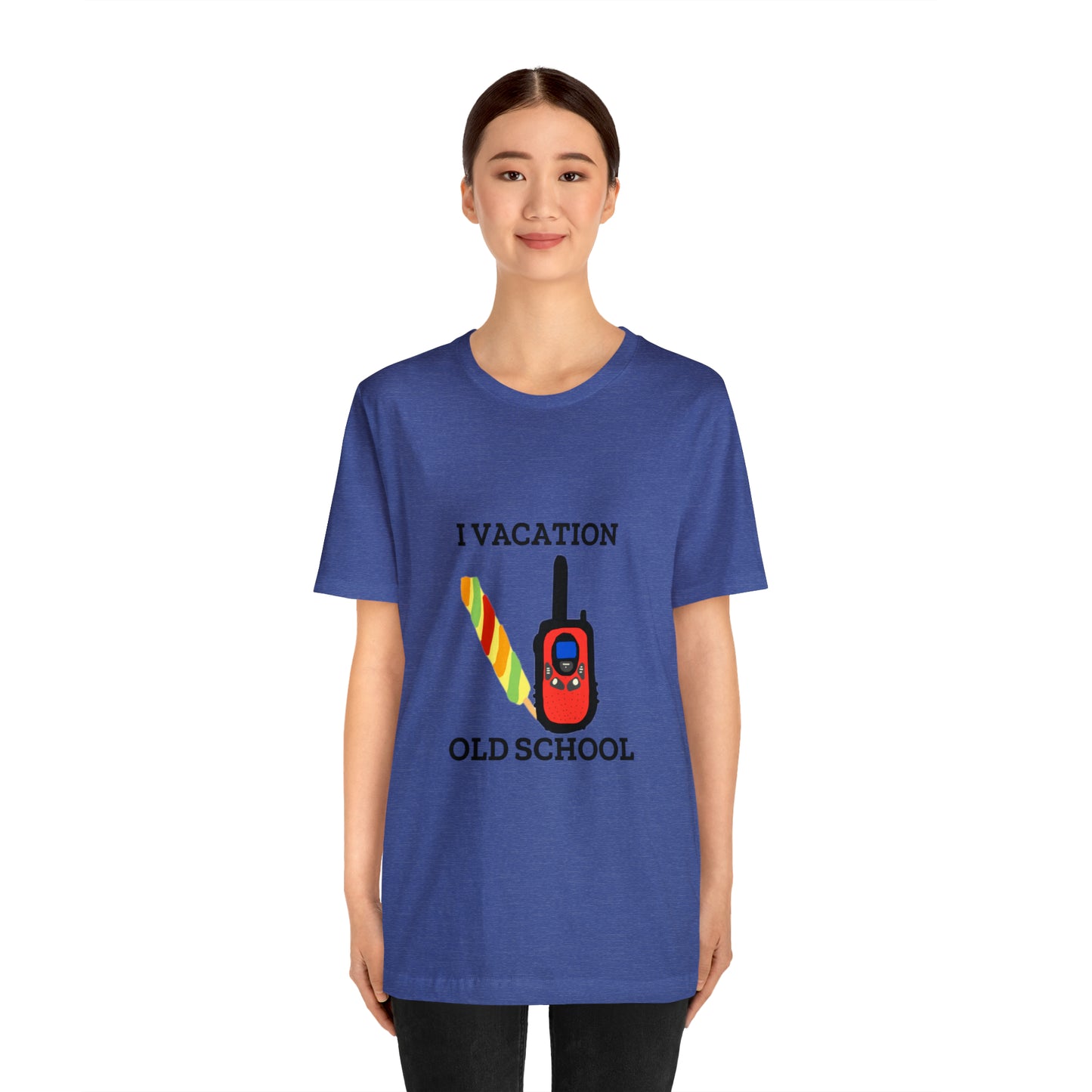 "I Vacation Old School" Unisex Jersey Short Sleeve Tee